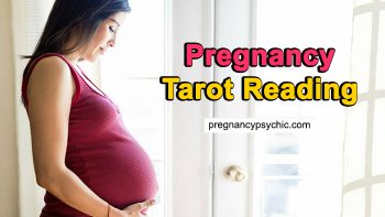 Pregnancy Tarot Reading