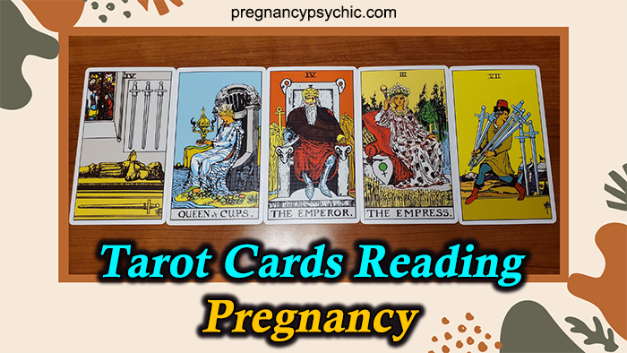Pregnancy Tarot Card Readings
